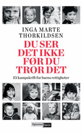 Du ser det ikke før du tror det