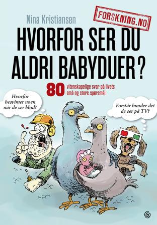 Hvorfor ser du aldri babyduer?