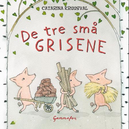 De tre små grisene